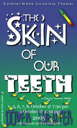 The Skin of our Teeth poster