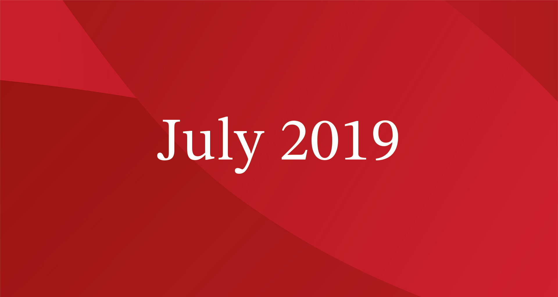 July 2019 President's Blog Image