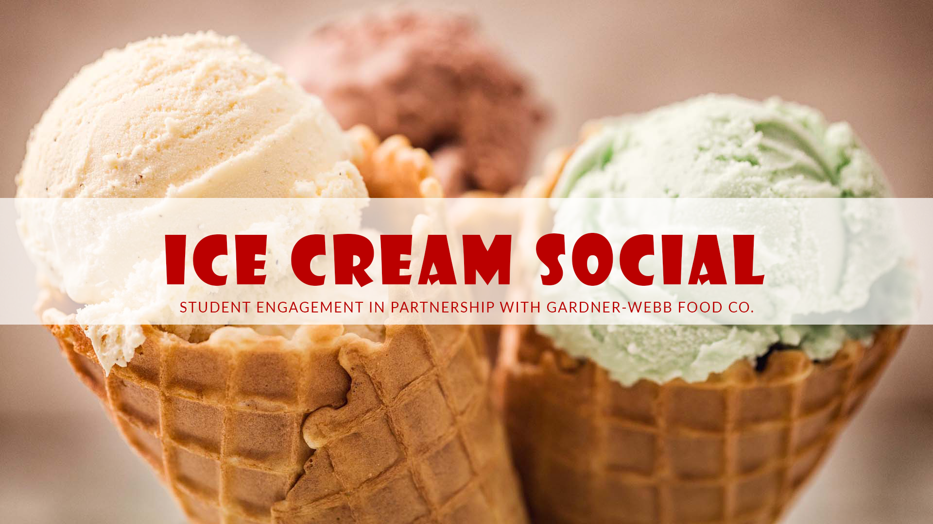 Ice Cream Social - Gardner-Webb University